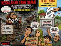 Pada Pilchiksung Rakyat Jangan Lupa: Pemimpin Bermasalah Jangan Diberi Kesempatan Kedua